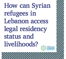 How can Syrian refugees in Lebanon access legal residency...