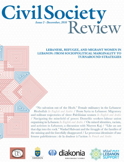 Civil Society Review issue 2 - Lebanese, refugee, and migrant women in Lebanon: From sociopolitical marginality to turnaround strategies
