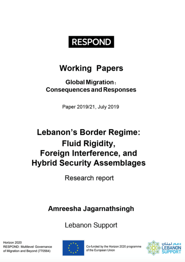 Lebanon’s Border Regime: Fluid Rigidity, Foreign Interference, and Hybrid Security Assemblages.