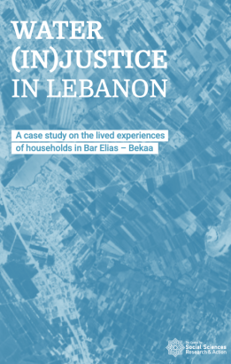 Water (in)Justice in Lebanon. A case study on the lived experiences of households in Bar Elias – Bekaa